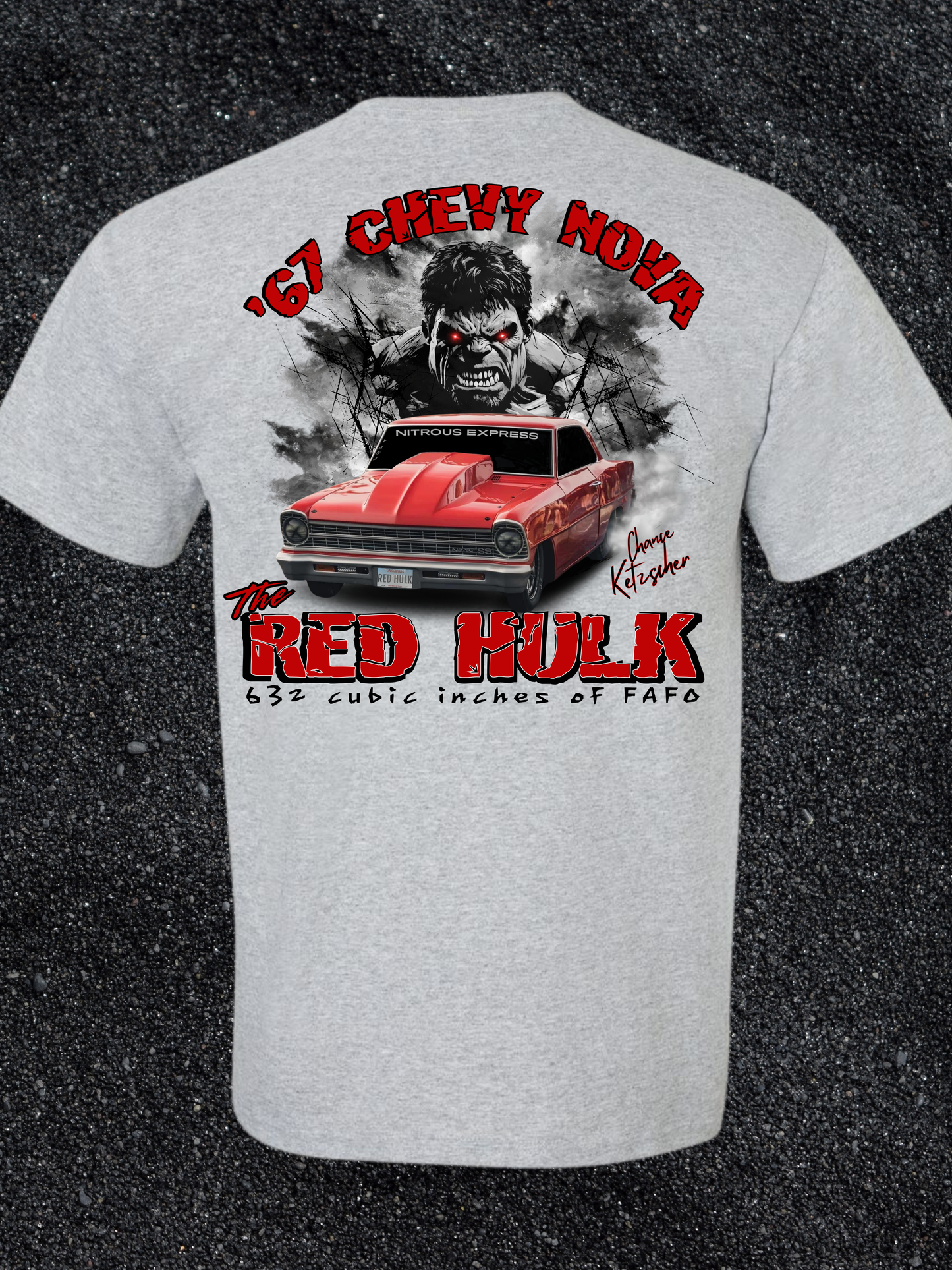 New Red Hulk Racing Shirt, Racing tshirt, racing apparel, Chevy nova shirt, racecar shirt